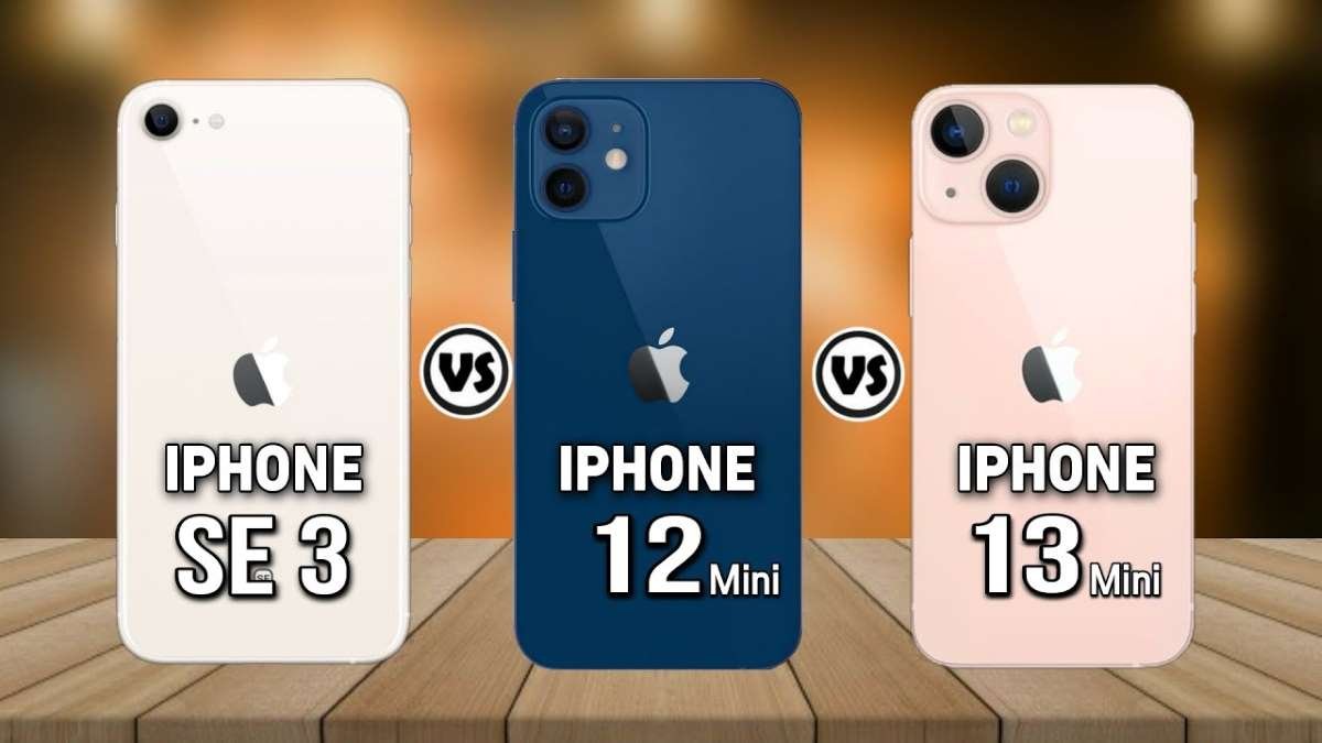 Iphone 13 Mini Vs Iphone 12 Mini Vs Iphone Se 3 Mobbitech