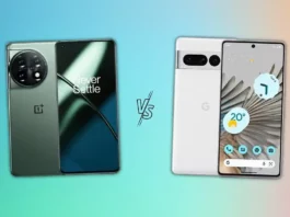 Google Pixel 7 Pro vs OnePlus 11 Which Should You Buy Now